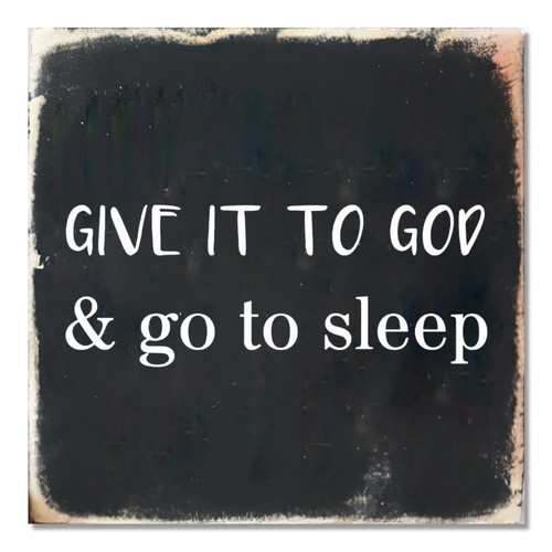 Wood Pallet Sign Plaque Give It to God and Go to Sleep Rustic Welcome Wood Board Wood Sign Plaque Rope Included Home Sign Wall Hanging for Farmhouse Desk Outdoors