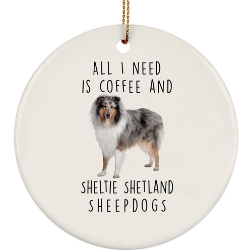 I Love Coffee and Sheltie Shetland Sheepdog Grey Merle Funny Gifts for Dog Mom Gifts 2023 Christmas Tree Ornaments Circle