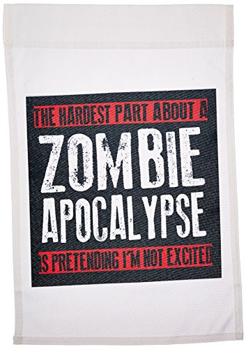 3dRose fl_193279_1 The Hardest Part About a Zombie Apocalypse Garden Flag, 12 by 18-Inch