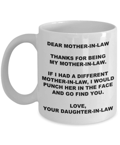 Funny Mother's Day Coffee Mug, Birthday Gifts for Mother in Law, 11oz 15oz Ceramic Mug, Travel Mug, Wine Glass, Tumbler, Christmas Gifts for Mom in Law from Daughter in Law (11 oz)