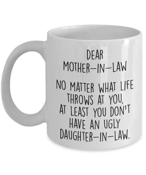 Funny Mother's Day Coffee Mug, Birthday Gifts for Mother in Law, 11oz 15oz Ceramic Mug, Travel Mug, Wine Glass, Tumbler, Christmas Gifts for Mom in Law from Daughter in Law, Ugly (11 oz) Funny Mother's Day Coffee Mug, Birthday Gifts for Mother in Law, 11oz 15oz Ceramic Mug, Travel Mug, Wine Glass, Tumbler, Christmas Gifts for Mom in Law from Daughter in Law, Ugly (11 oz)