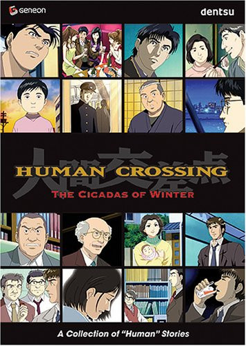 Human Crossing, Vol. 2: The Cicadas of Winter [DVD]