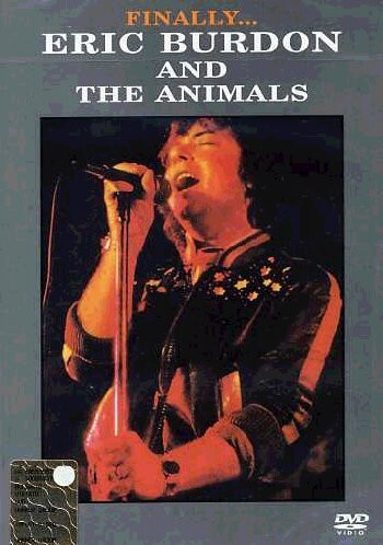 Finally... Eric Burdon and the Animals [DVD]