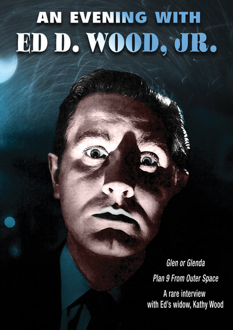 An Evening With Ed Wood Jr. A Double Feature