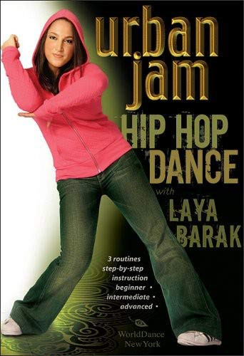 Urban Jam: Hip-Hop Dance with Laya Barak: Open level hip-hop dance classes, Hip-hip dance instruction, Hip-hop dance routines