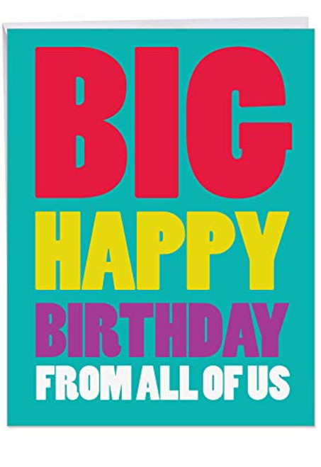 Big Happy Birthday From Us Card - Bday Greeting Card with Envelope (Letterhead Sized 8.5 x 11 Inch) - Fun, Colorful Stationery Notecard - Congratulations and Appreciation Card for Birthdays J3900BDG Big Happy Birthday From Us Card - Bday Greeting Card with Envelope (Letterhead Sized 8.5 x 11 Inch) - Fun, Colorful Stationery Notecard - Congratulations and Appreciation Card for Birthdays J3900BDG
