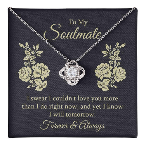 To My Soulmate Necklace Jewelry for Wife, Couples Gifts Necklace for Wife From Husband, Necklaces Styles On Birthday Christmas Wedding for Women, Love Knot Necklace for Her Promise Necklace for Soulmate Gifts I Will Tomorrow Forever and Always