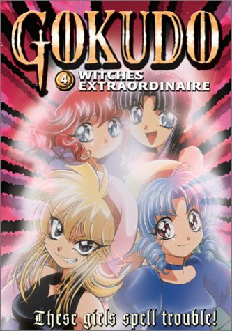Gokudo: Witches Extraordinaire, Vol. 4 [DVD]
