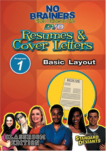 Standard Deviants School - No-Brainers on Resumes & Cover Letters, Program 1 - Basic Layout (Classroom Edition)