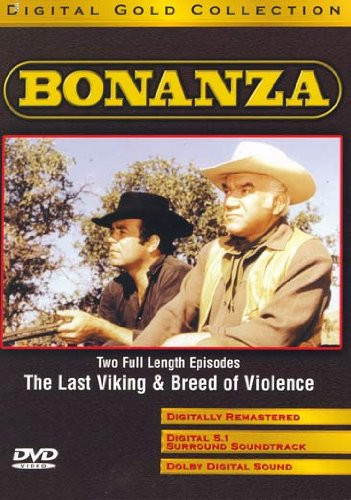 Bonanza: The Last Viking/Breed of Violence [DVD]