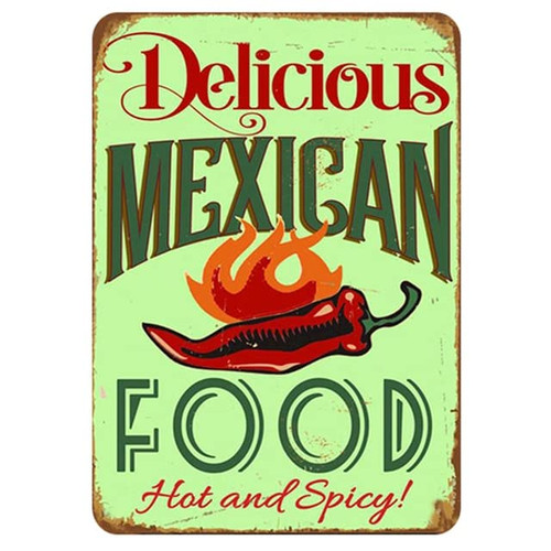Vintage Metal Tin Sign Delicious Mexican Food Tin Sign Cafe Bar Garden Home Bathroom Art Decoration Funny Metal Sign 8x12 inch