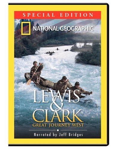 National Geographic - Lewis & Clark - Great Journey West (Special Edition) [DVD]