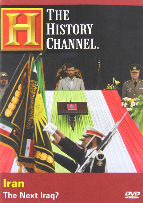 Iran - The Next Iraq? (History Channel)