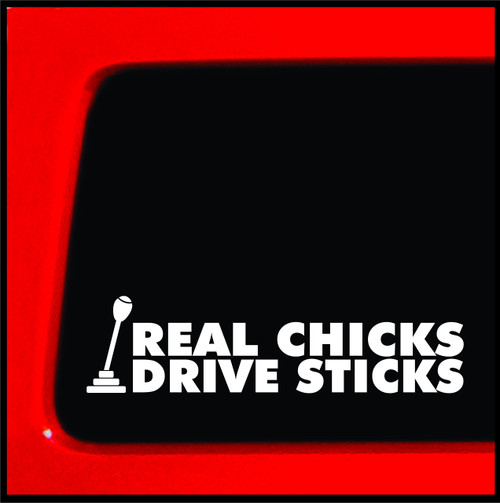 Sticker Connection | Real Chicks Drive Sticks | Bumper Sticker Vinyl Decal for Car, Truck, Window, Laptop, Toolbox | 2"x8" (White)