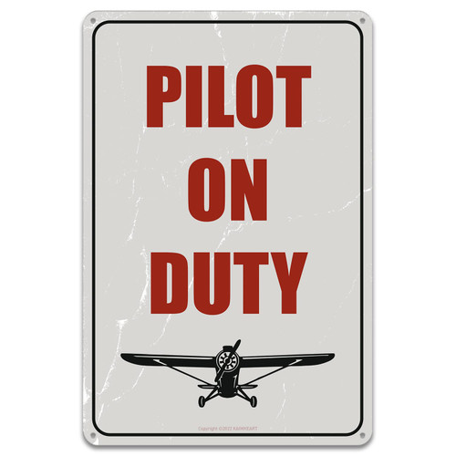 Pilot On Duty - Vintage Pilot Signs - Retro Aviation Gift of Airplane Metal Wall Decor - 8 x 12 in