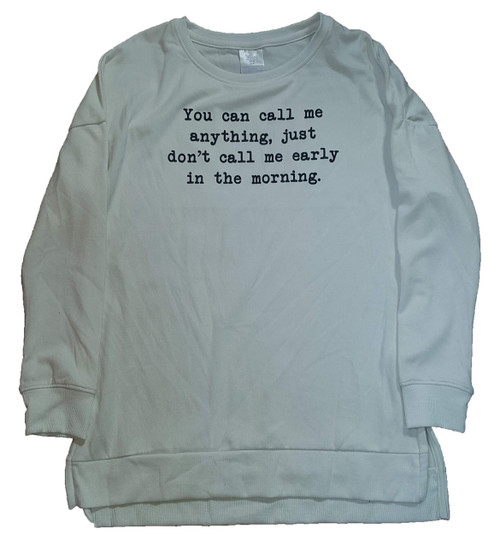 You Can Call Me Anything Winter White Hacci Sleep Top - 2XL