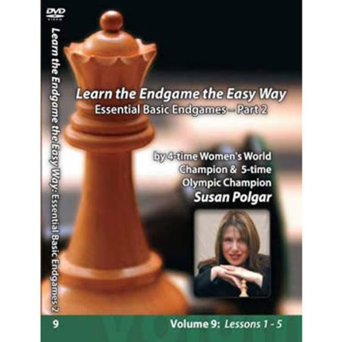 Learn the Endgame the Easy Way: Essential Basic Endgames- Part 2 Learn the Endgame the Easy Way: Essential Basic Endgames- Part 2