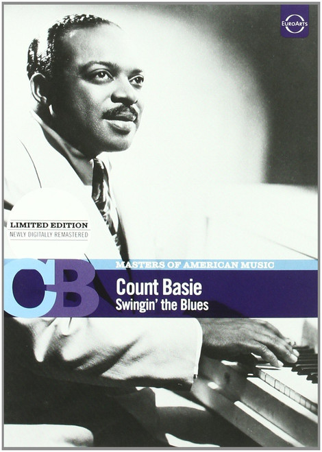 Masters of American Music: Count Basie - Swingin' the Blues