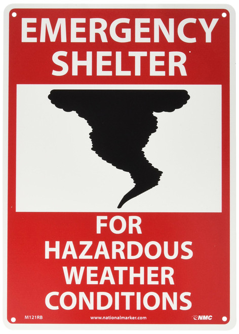 NMC M121RB Emergency and First Aid Sign with Graphic, Legend "EMERGENCY SHELTER FOR HAZARDOUS WEATHER CONDITIONS", 10" Length x 14" Height, Rigid Plastic, Black/Red on White NMC M121RB Emergency and First Aid Sign with Graphic, Legend "EMERGENCY SHELTER FOR HAZARDOUS WEATHER CONDITIONS", 10" Length x 14" Height, Rigid Plastic, Black/Red on White