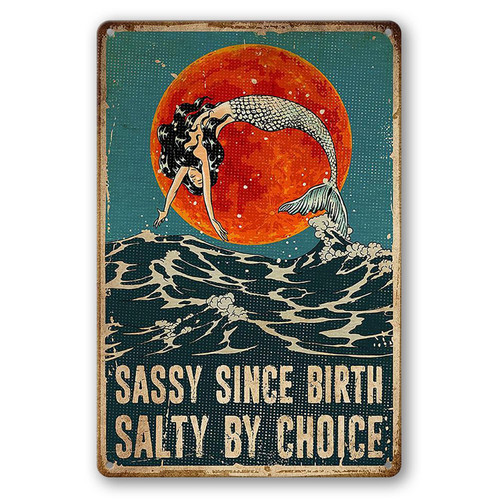 WEIMEILD Sassy Since Birth Salty by Choice, Vintage for Pub Bar Garden Wall Decor Metal Tin Signs Farmers Market Poster 8 x 12inch(Tin-61)