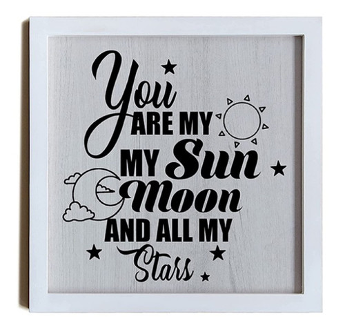 Vinisong Wall Decor with Wood Frame You Are My Sun My Moon And All My Stars Home Decor Wall Art 7x7 Inch - Easy To Hang Rustic Home Wall Decor, ?Indoor Signs Decor Farmhouse