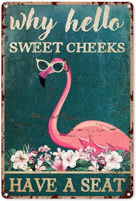 Retro Flamingo Bathroom Flamingo Why Hello Sweet Cheeks Have A Seat Metal Sign Decor Tin Aluminum Sign Wall Art Metal Poster for Home Party Bathroom Outdoor 12x8 inch