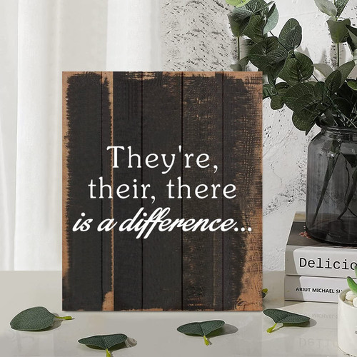Country Rustic Style Wood Sign Inspirational Phrase They're Their There is a Difference Wooden Wall Art Plaque for Porch Living Room Garden Yard Kitchen Farmhouse Coffee Bar Entryway Decor 10x12in