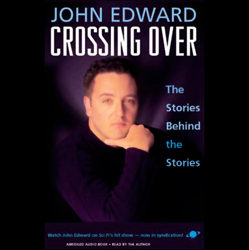Crossing Over: The Stories Behind the Stories Crossing Over: The Stories Behind the Stories