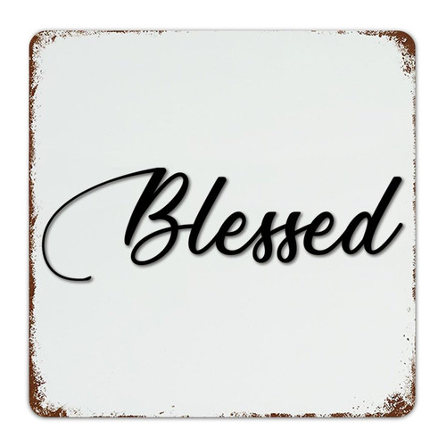 Blessed Fashion Chic Metal Sign Farmhouse Room Signs Initial Word Cutout Sculptures Man Cave Decor Aluminum Metal Sign for Backyard Bedroom Garden 12x12 Inch