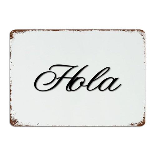 Hola 10x14 Inch Metal Tin Sign Personalized Patio Bathroom Garden Wall Decorations Aluminum Metal Sign Cursive Word Art Black Letters Metal Plaque for Office
