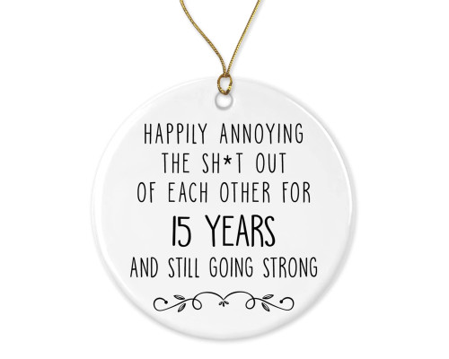 15th for Parents Couples Grandparents - 15th Wedding Anniversary Ornament - Gold Anniversary - 15 Years Party Decoration Printed on Both Sides