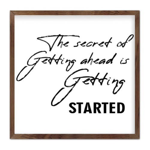 Inspirational Quote Wall Decor 7x7 in, Rustic Framed Solid Wooden Wall Art, The Secret of Getting Ahead Is Getting Started Wood Sign Plaque Artwork for Home Decor