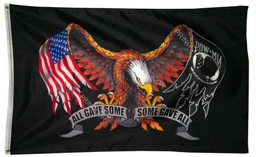 Let it Fly POW MIA All Gave Some Some Gave All Eagle Flag 3'X5'