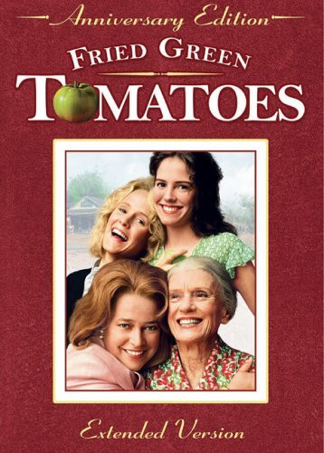 Fried Green Tomatoes: Extended Version