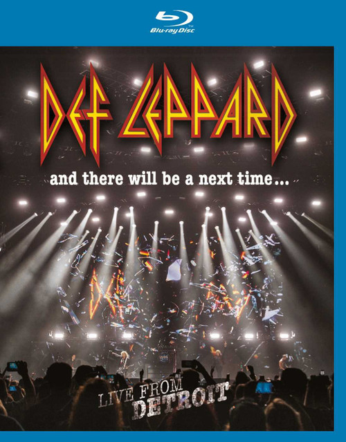 Def Leppard: And There Will Be a Next Time...: Live From Detroit