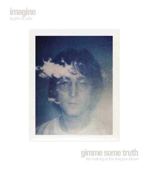 Imagine & Gimme Some Truth