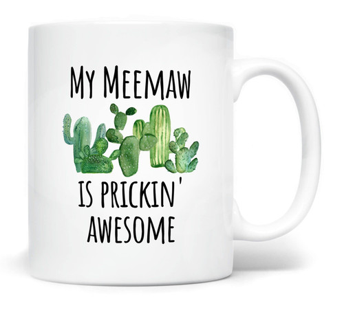 Meemaw Coffee Mug Prickin' Awesome, 11 Fluid ounces