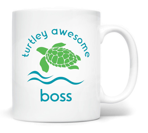 Boss Supervisor Manager Appreciation Coffee Mug Turtley Awesome, 11 Fluid ounces