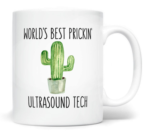 Ultrasound Tech Sonographer Coffee Mug World's Best Prickin', 11 Fluid ounces