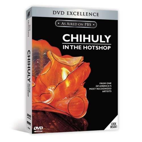 Chihuly in the Hotshop (PBS)