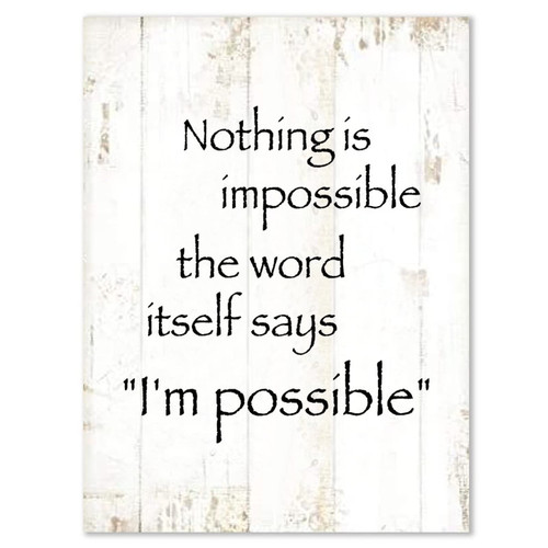 Nothing Is Impossible The Word Wooden Sign Inspired Quote Wooden Art Wall Funny Wall Plaque Farmhouse Hanging Wall Signs Decorative For Home Front Door Porch Garden Yard Housewarming Gift 12x16in