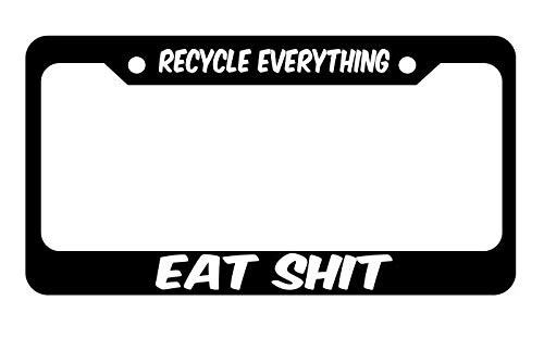 Slap-Art Recycle Everything Eat License Plate Frame Holder