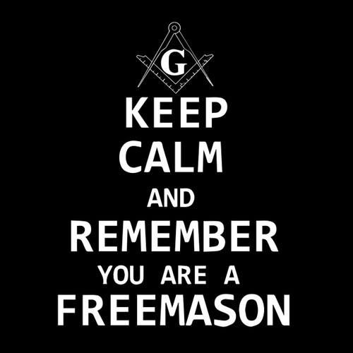 Keep Calm Remember You are a Freemason Square & Compass Masonic Vinyl Decal - [White][6 Inch]