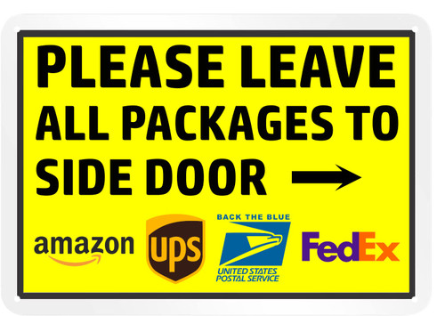Retnerds Delivery Signs for Packages - Delivery Sign for Home Outdoor Use 12" * 8" - Please Deliver All Packages To Side Door Right Arrow