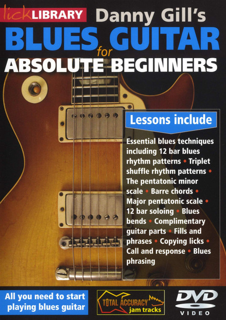 Danny Gill's Blues Guitar for Absolute Beginners [Import anglais]