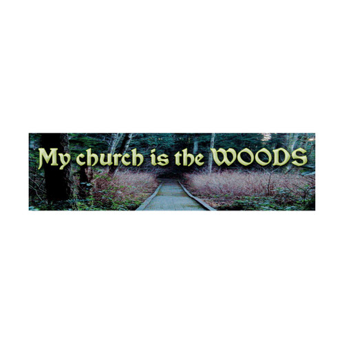 Infamous Network My Church is The Woods Small Environmental Climate Change Bumper Sticker Car Window Laptop Skateboard Decal 5.5-by-1.5 Inches