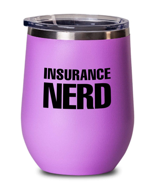 Insurance Pink Edition Wine Tumbler 12oz - Insurance Nerd - Sales Agent Manager Broker Mortgage Loan Officer Marketing Selling Business Occupation Career Purchaser
