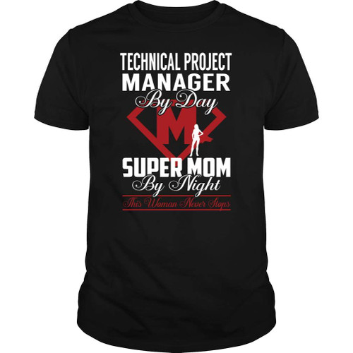 Technical Project Manager - Supermom - Job Shirt Black