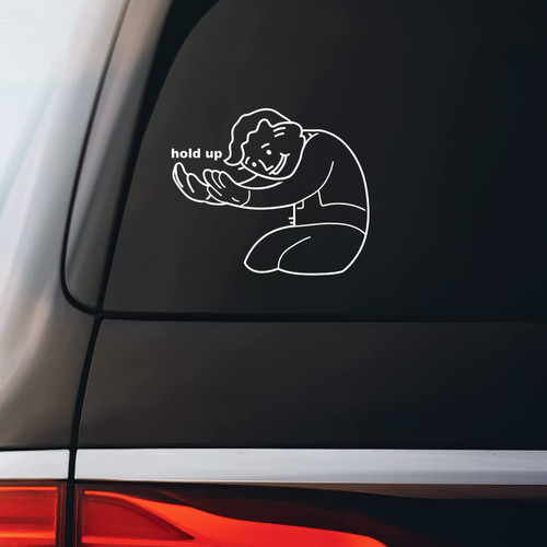 Hold Up Meme Sticker Decal Notebook Car Laptop 5.5"x2.75" (White)