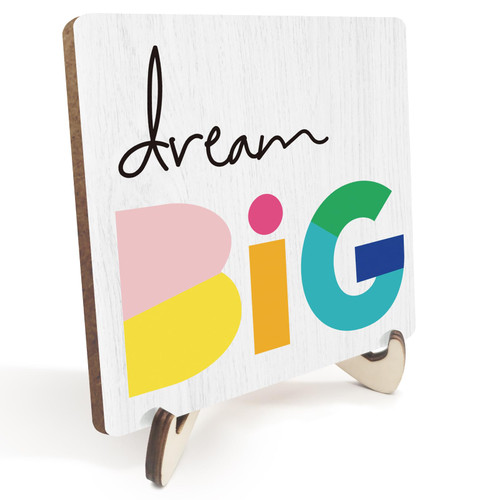 Decorative Desk Decor Motivational Dream Big Affirmations Nursery Decor Plaque with Wooden Stand Inspirational Wood Sign for Office Homeschool Classroom Reading Corner Reading Nook Table Bookshelf